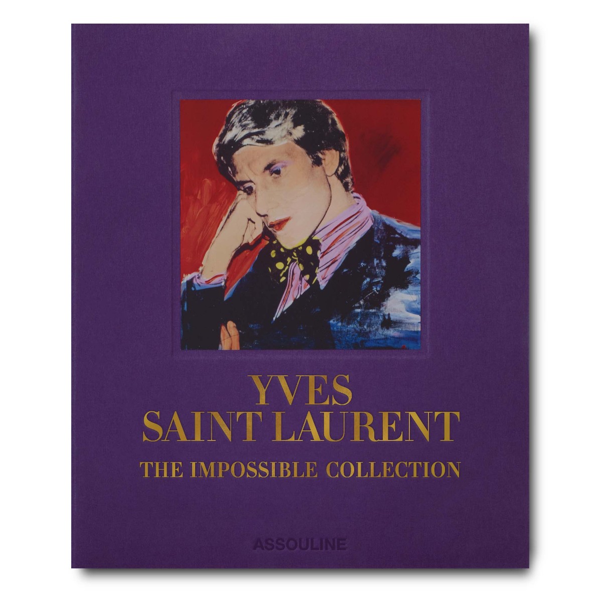 Assouline | Yves Saint Laurent | The Impossible Collection